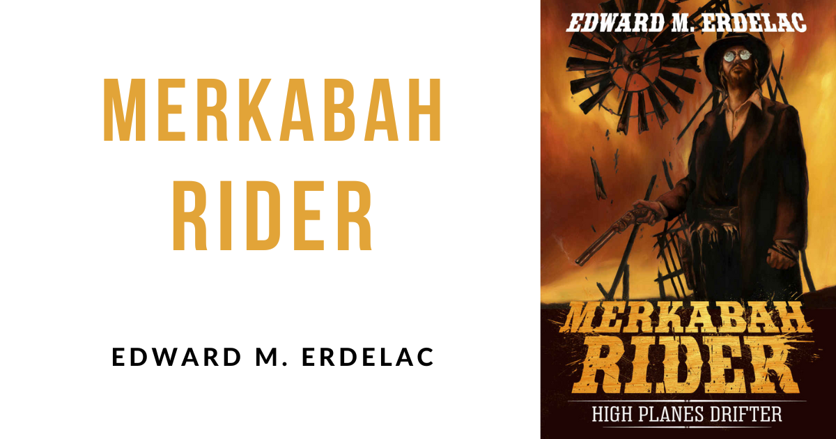 Você está visualizando atualmente Resenha: HIGH PLANES DRIFTER (Merkabah Rider #1) – Edward M. Erdelac